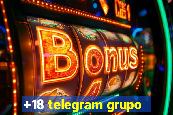 +18 telegram grupo